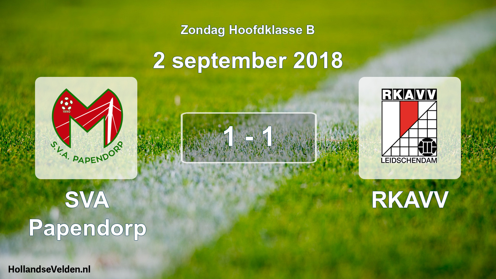 Total number of matches played: SVA Papendorp - RKAVV 1 - 1 (2 September 2018)