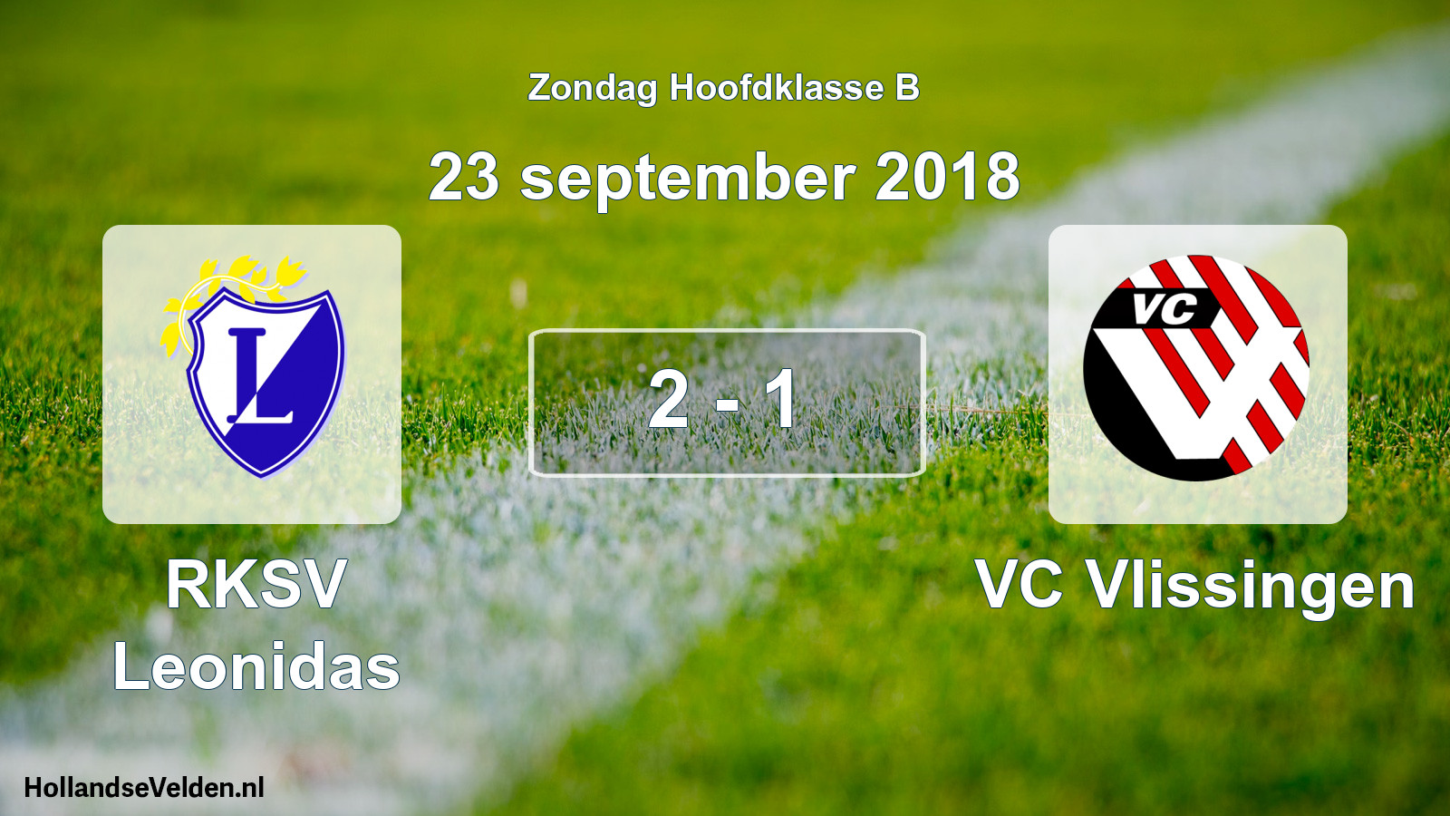 Total number of matches played: RKSV Leonidas - VC Vlissingen 2 - 1 (23 September 2018)