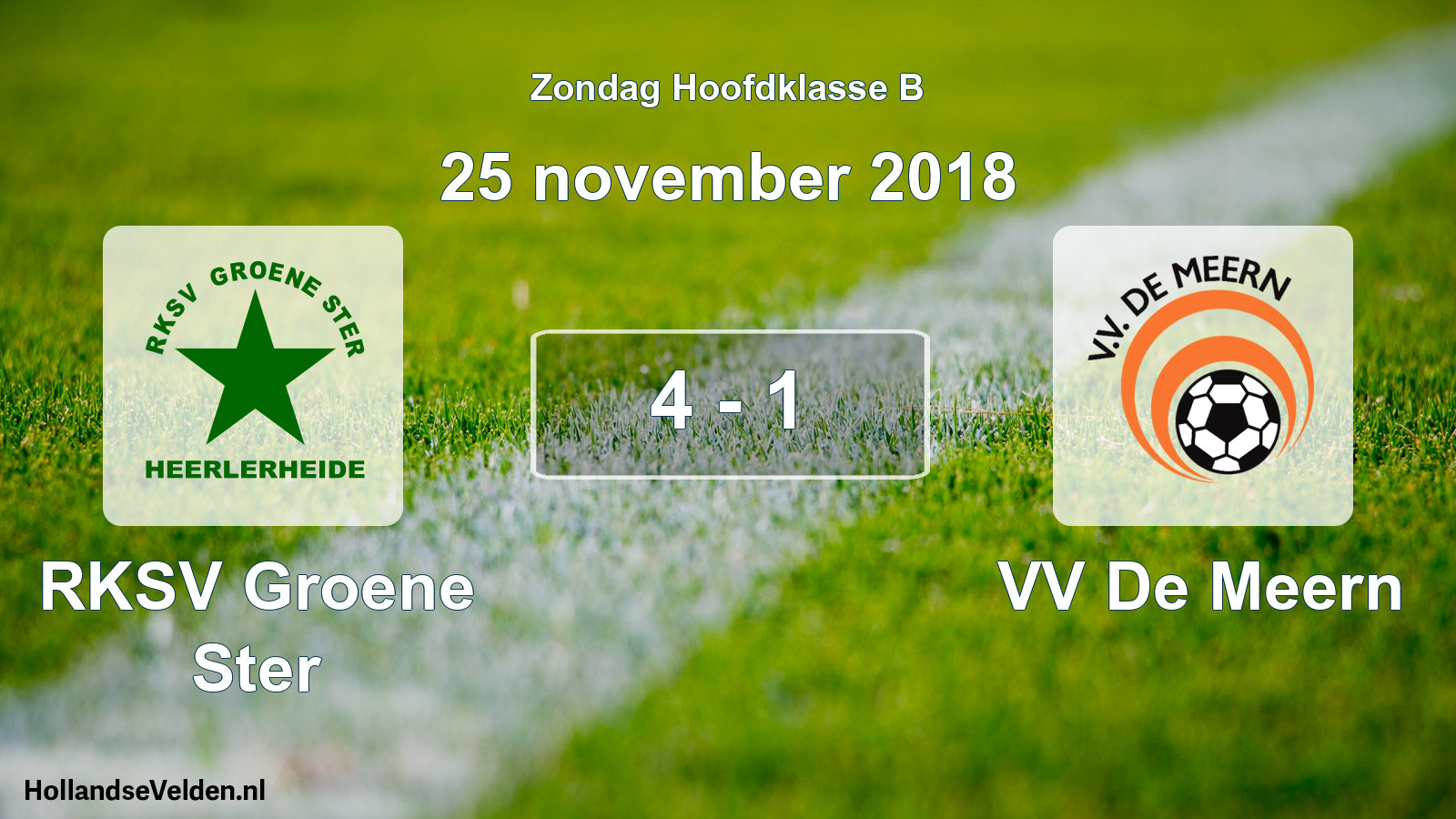 Total number of matches played: RKSV Groene Ster - VV De Meern 4 - 1 (25 November 2018)