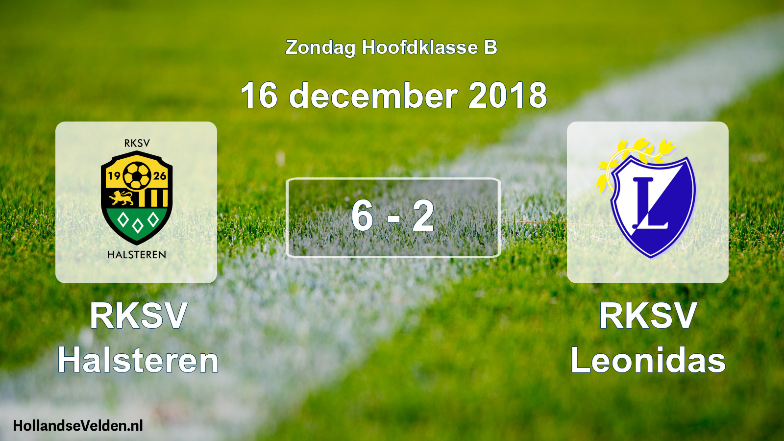 Total number of matches played: RKSV Halsteren - RKSV Leonidas 6 - 2 (16 December 2018)