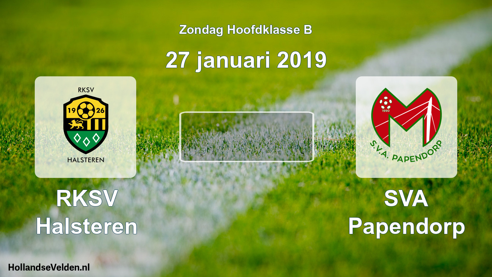 Scheduled Match: RKSV Halsteren - SVA Papendorp (27 January 2019)