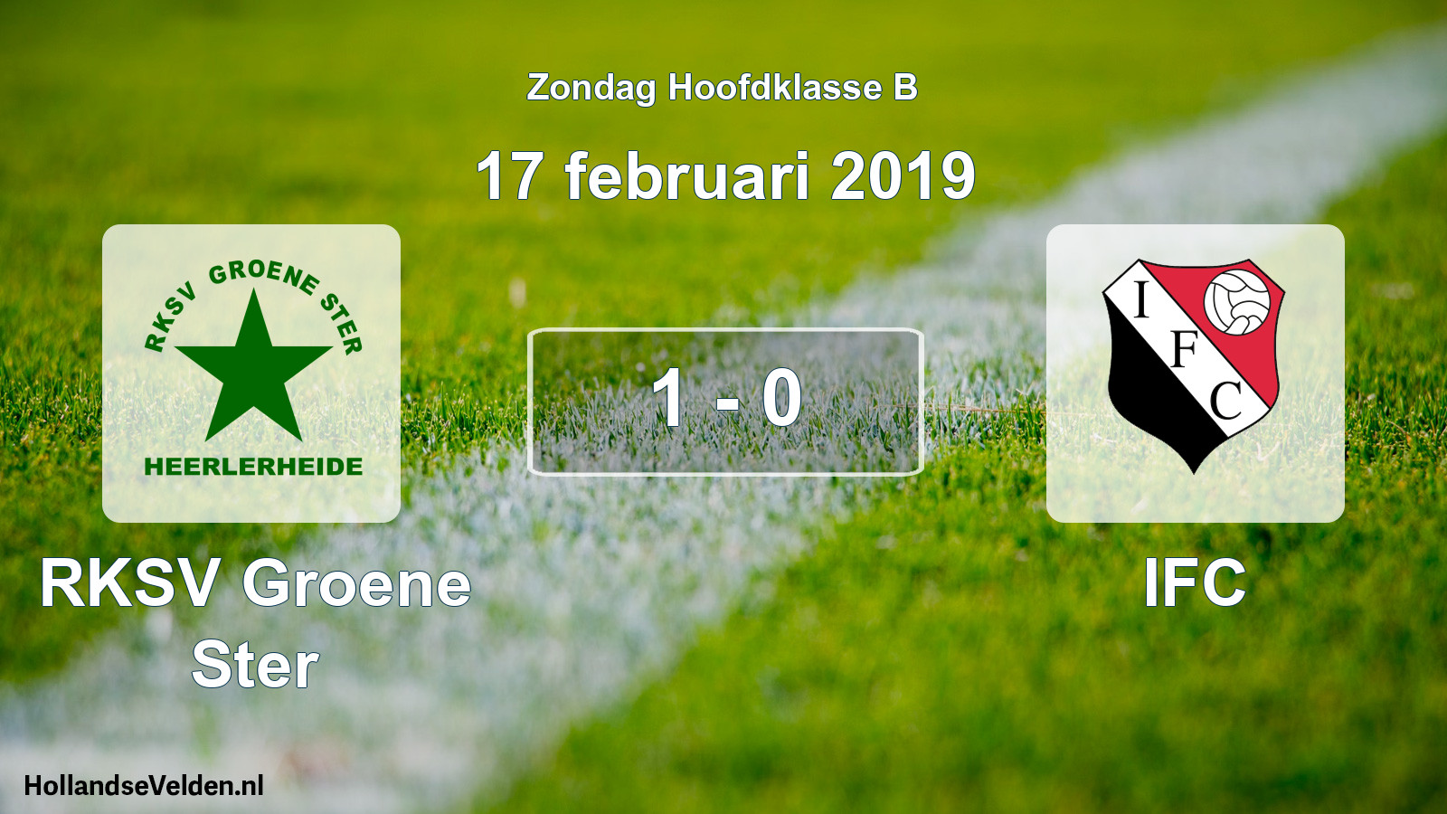 Total number of matches played: RKSV Groene Ster - IFC 1 - 0 (17 February 2019)