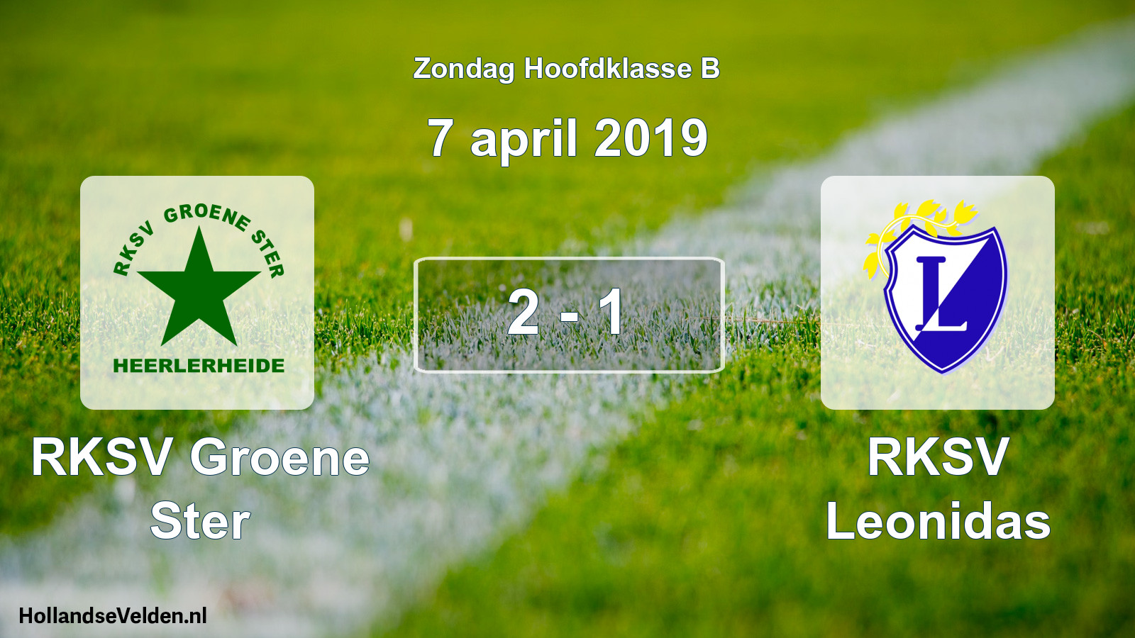 Total number of matches played: RKSV Groene Ster - RKSV Leonidas 2 - 1 (7 April 2019)