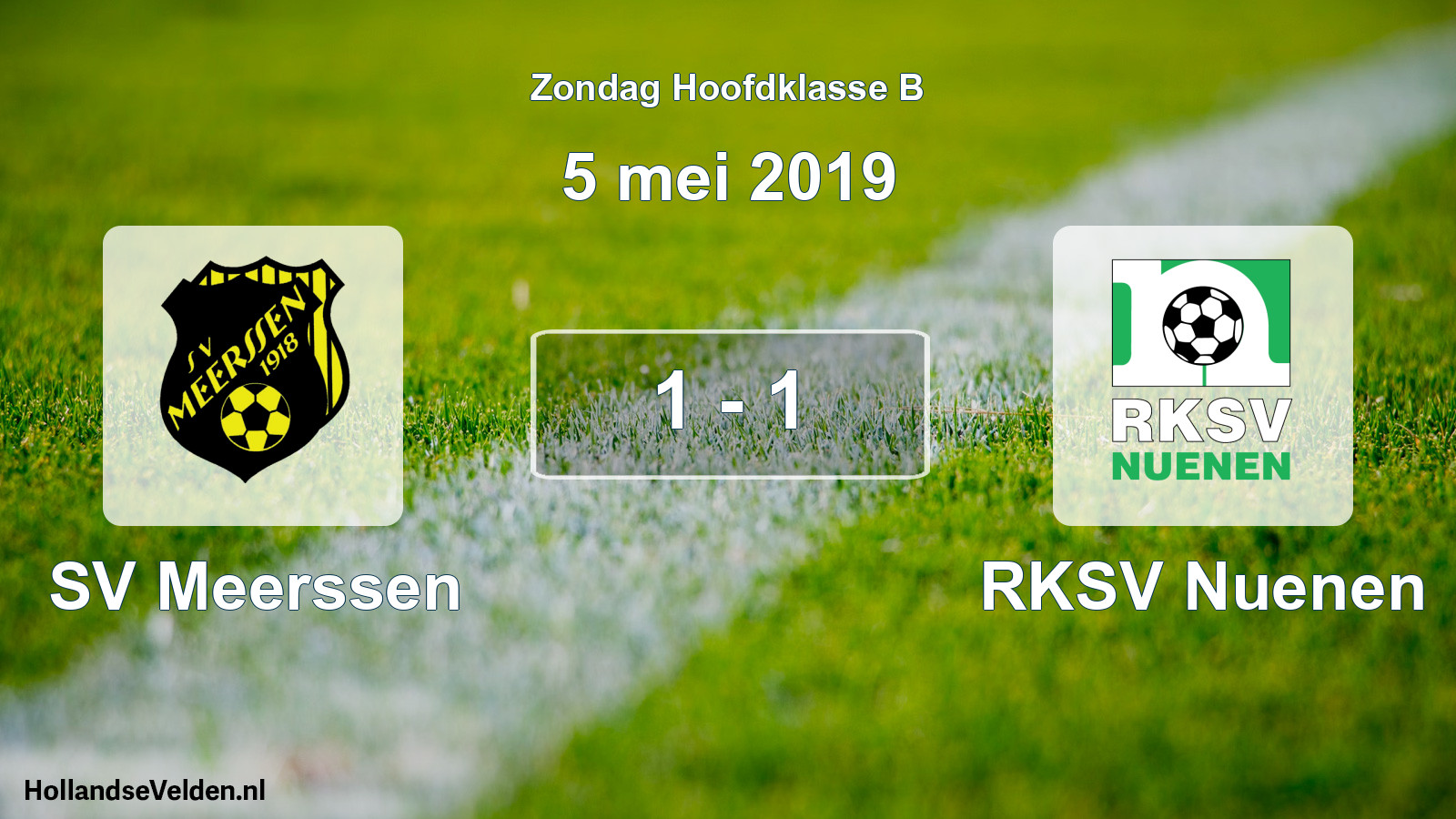 Total number of matches played: SV Meerssen - RKSV Nuenen 1 - 1 (5 May 2019)