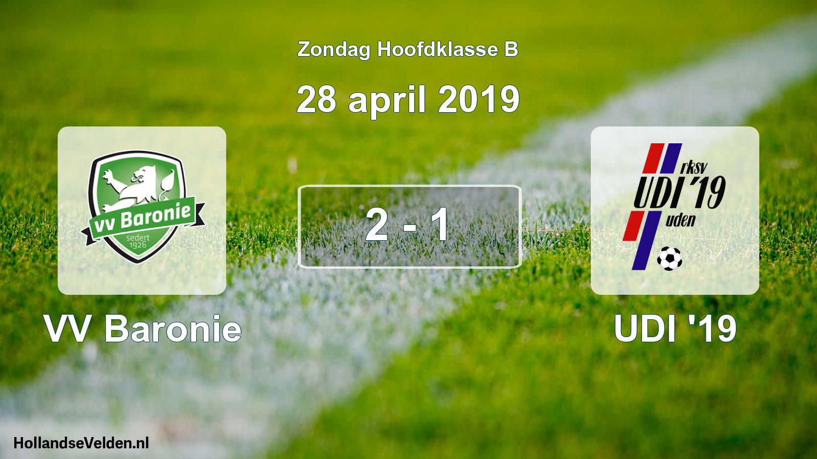 Total number of matches played: VV Baronie - UDI '19 2 - 1 (28 April 2019)
