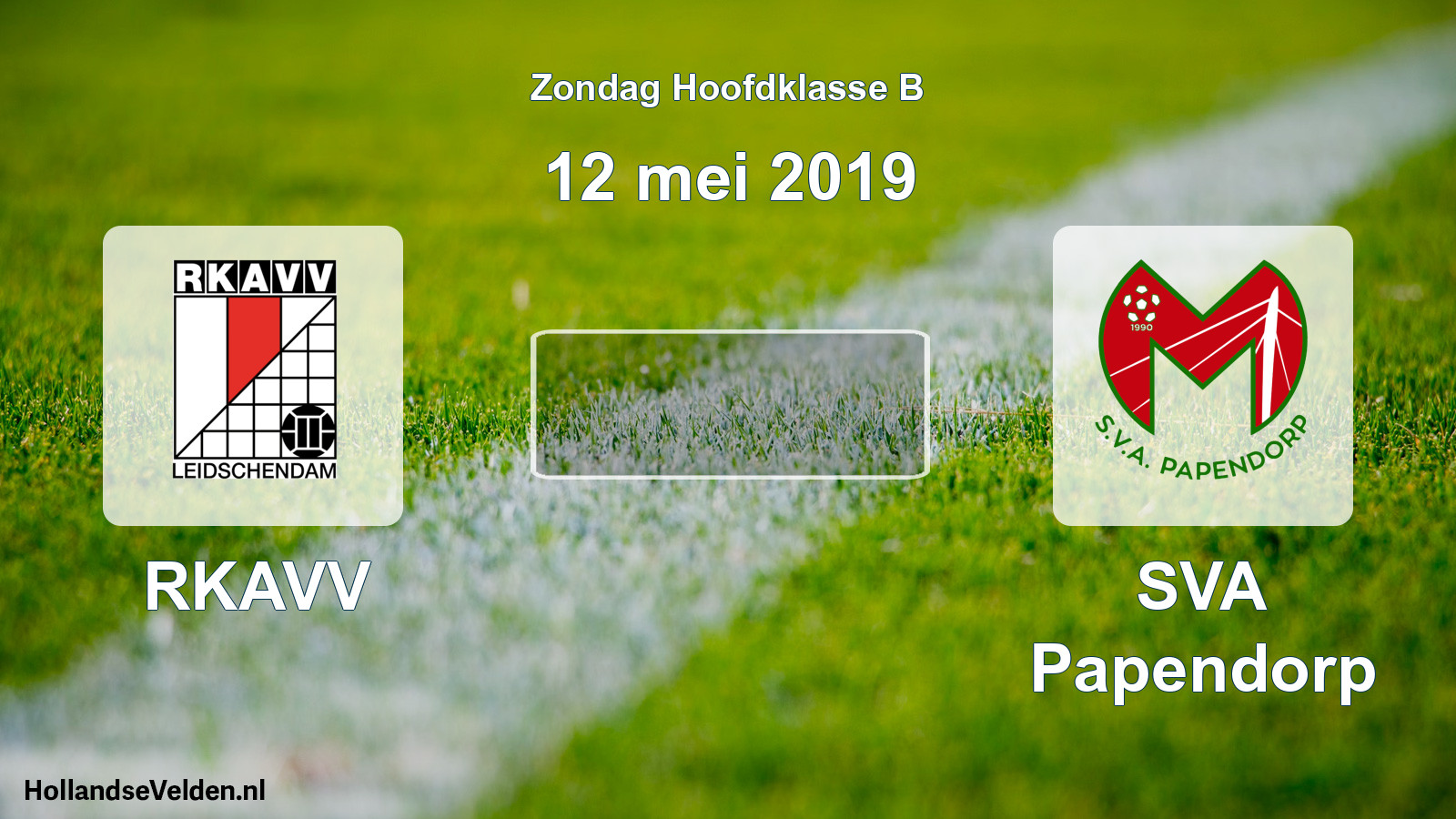 Scheduled Match: RKAVV - SVA Papendorp (12 May 2019)
