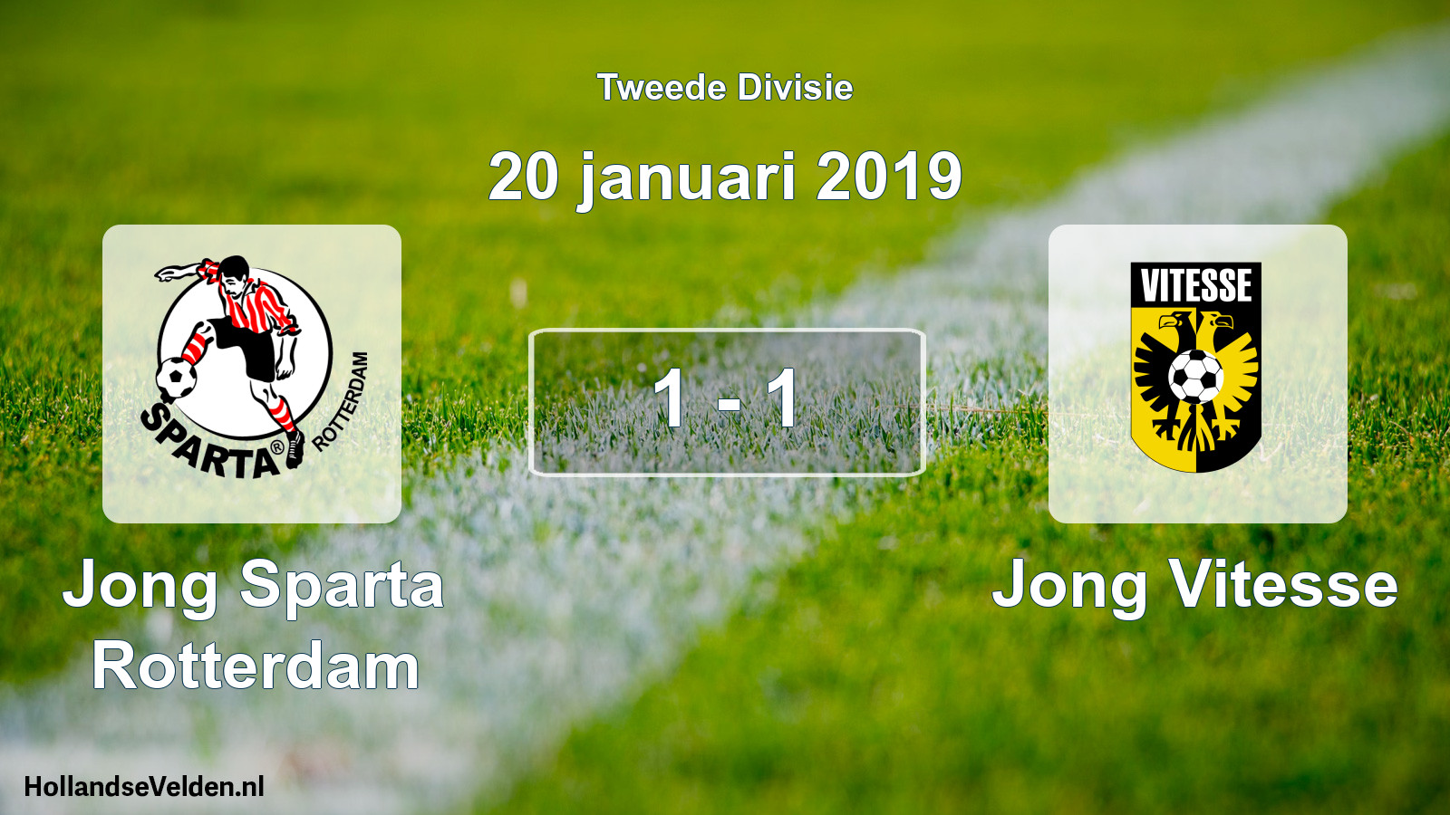 Total number of matches played: Jong Sparta Rotterdam - Jong Vitesse 1 - 1 (20 January 2019)