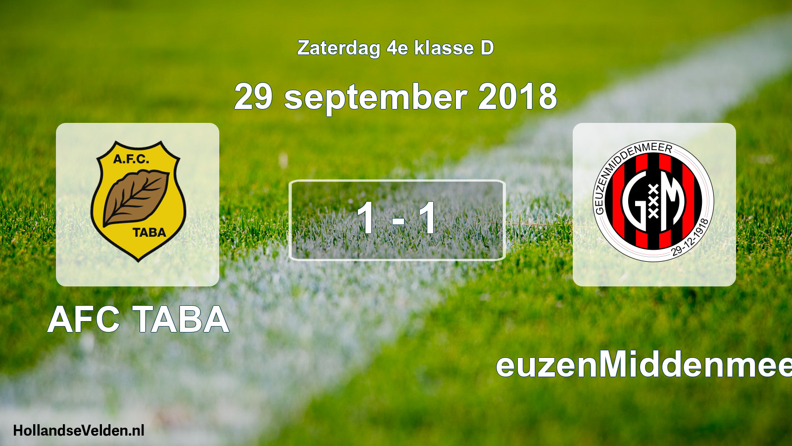 Total number of matches played: AFC TABA - GeuzenMiddenmeer 1 - 1 (29 September 2018)