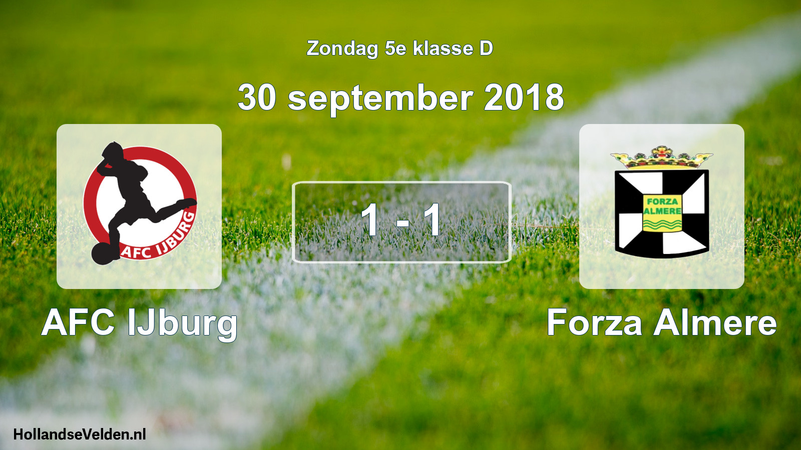Total number of matches played: AFC IJburg - Forza Almere 1 - 1 (30 September 2018)