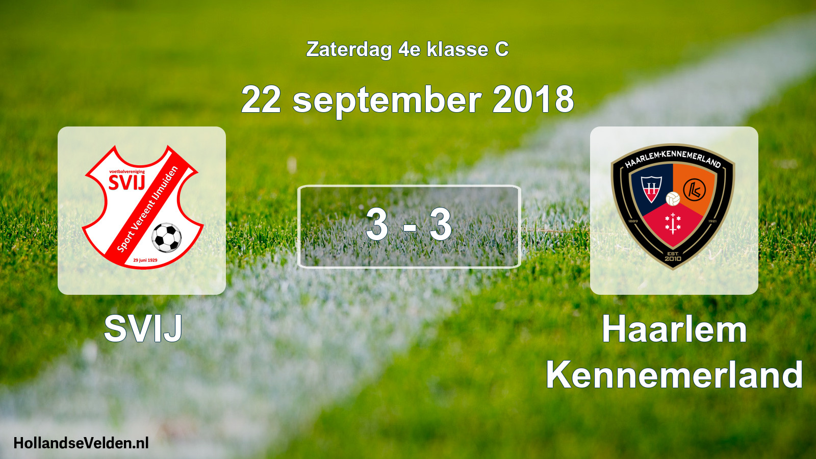 Total number of matches played: SVIJ - Haarlem Kennemerland 3 - 3 (22 September 2018)