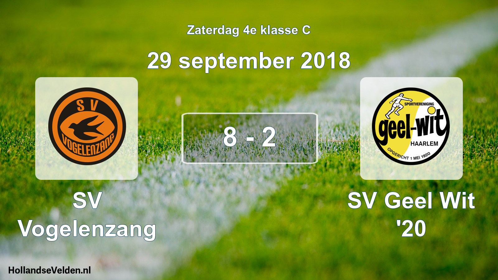 Total number of matches played: SV Vogelenzang - SV Geel Wit '20 8 - 2 (29 September 2018)