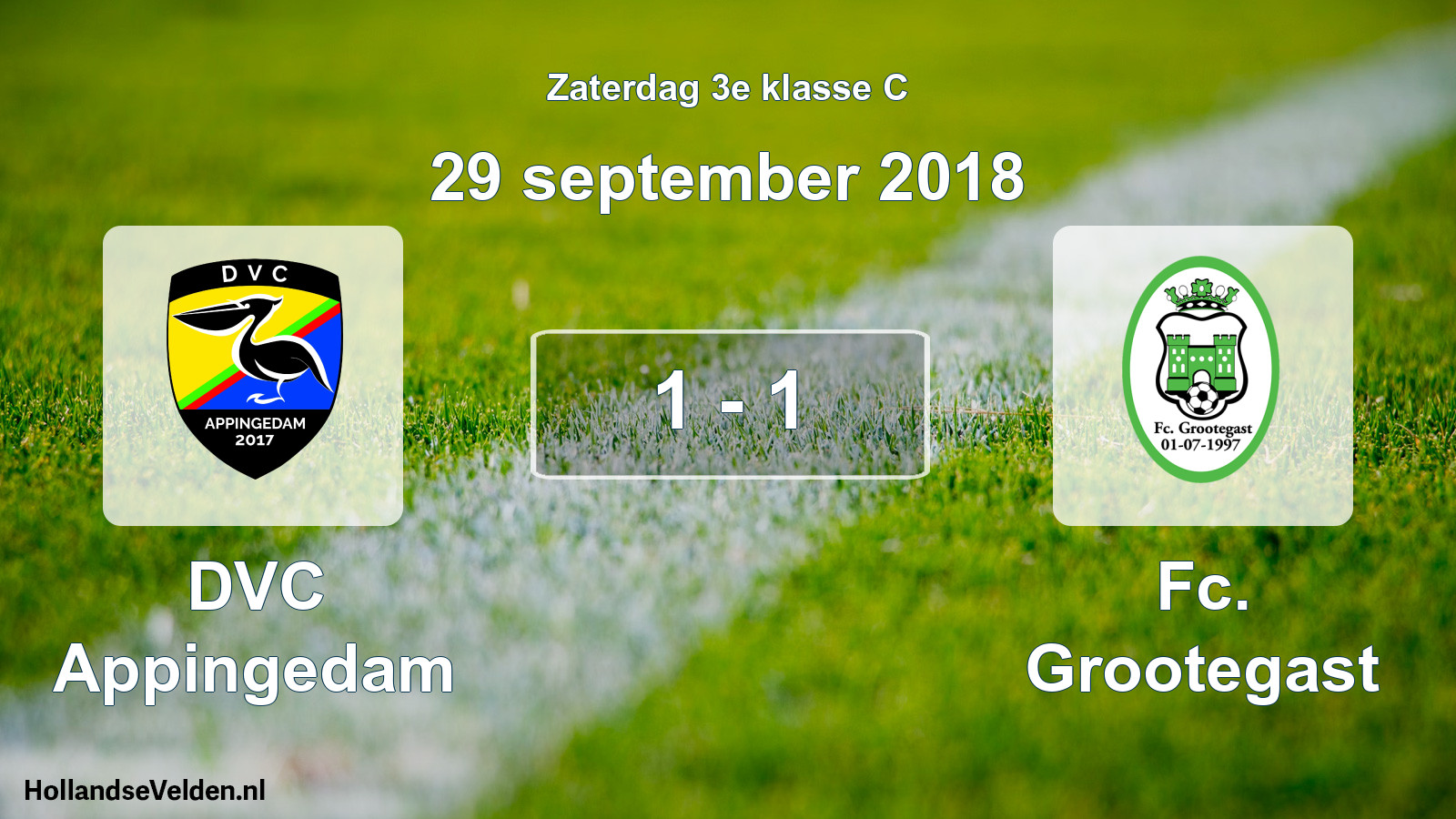 Total number of matches played: DVC Appingedam - Fc. Grootegast 1 - 1 (29 September 2018)