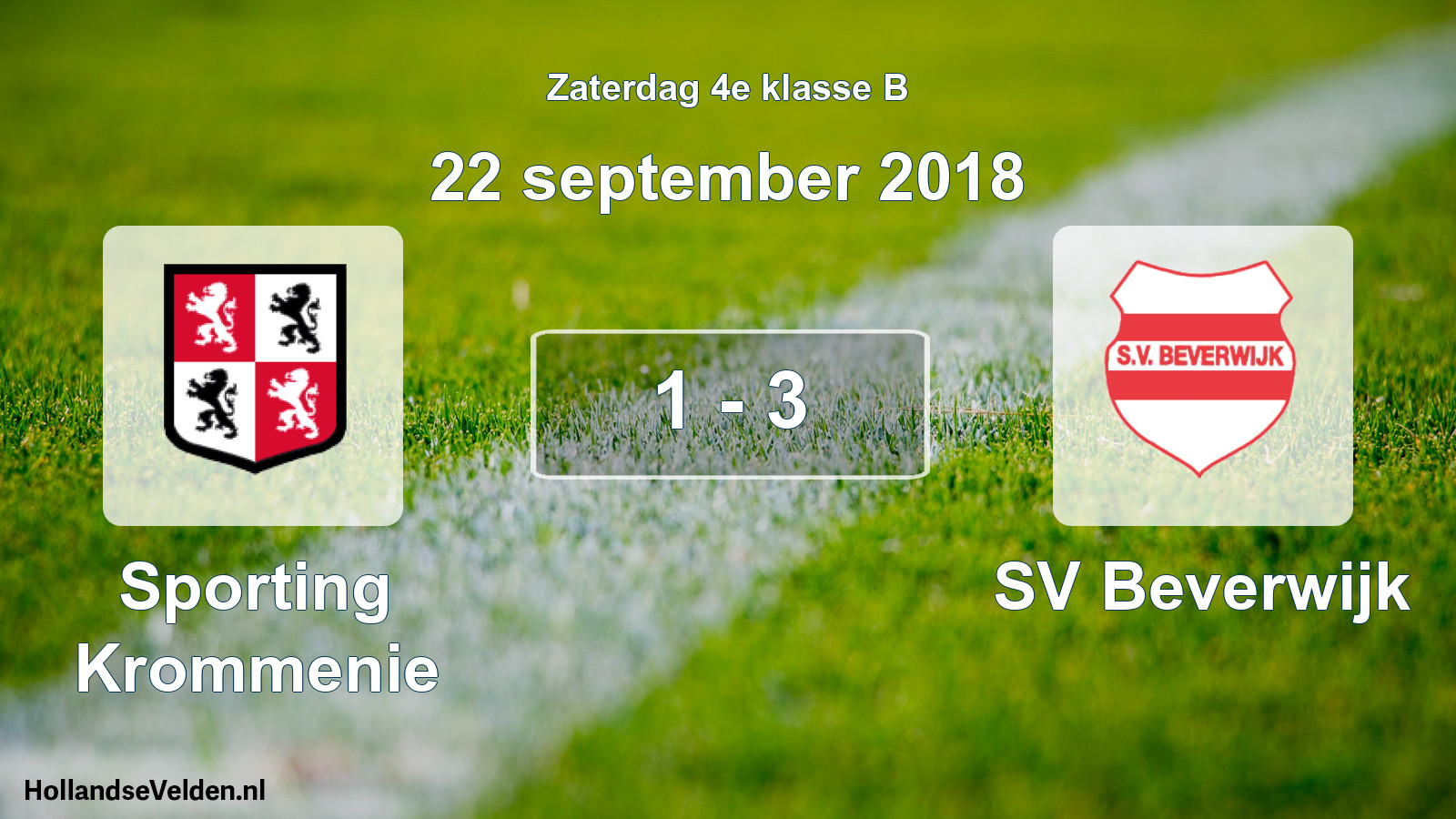 Total number of matches played: Sporting Krommenie - SV Beverwijk 1 - 3 (22 September 2018)