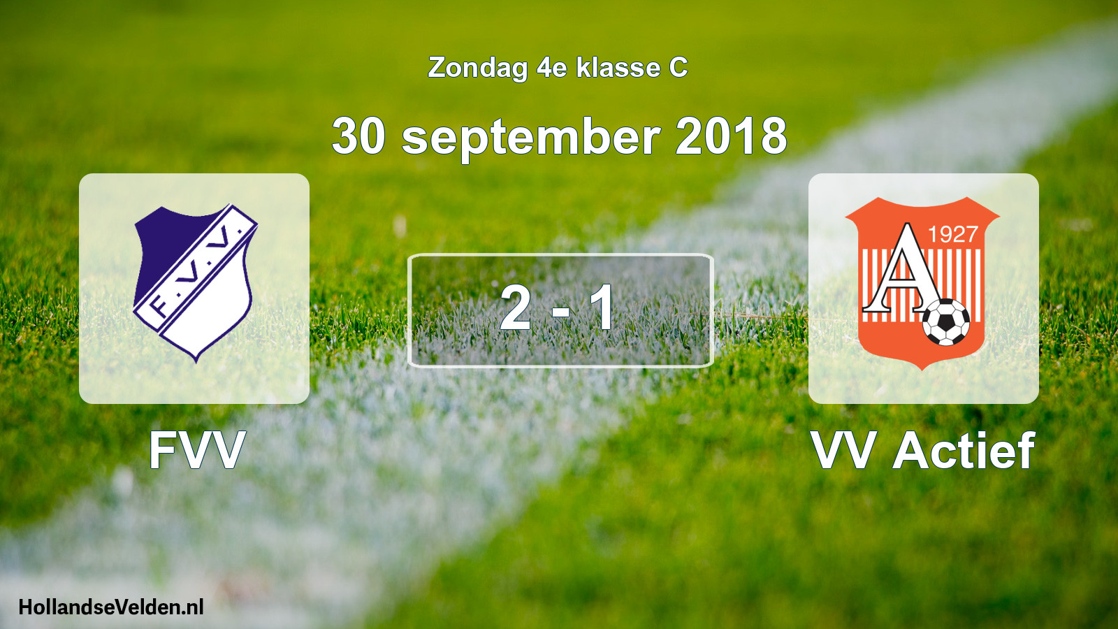 Total number of matches played: FVV - VV Actief 2 - 1 (30 September 2018)