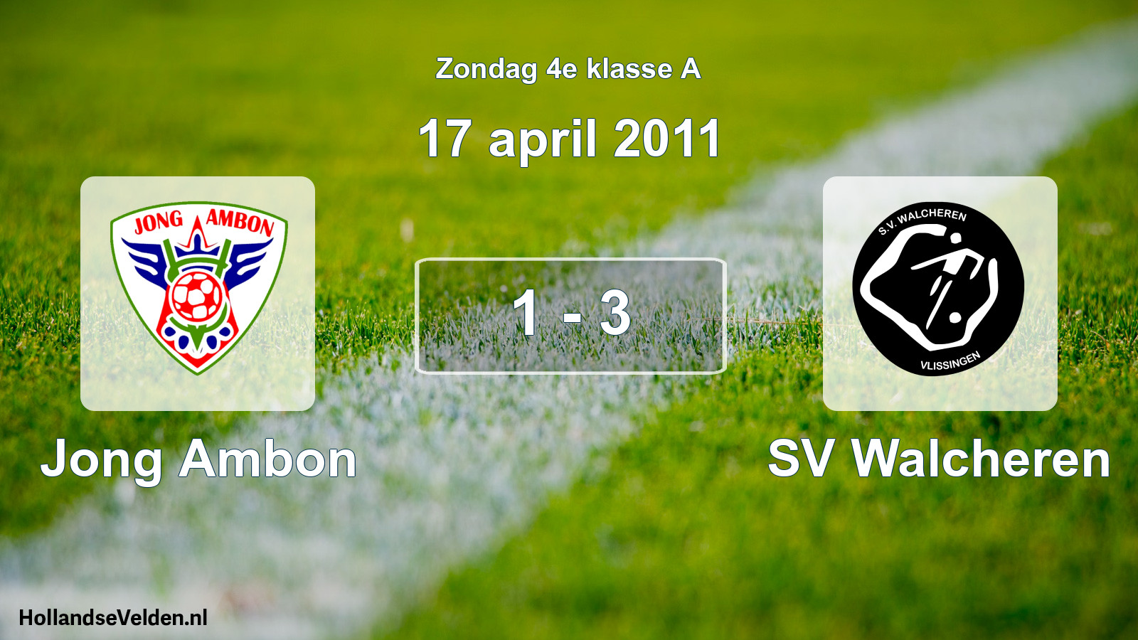 Total number of matches played: Jong Ambon - SV Walcheren 1 - 3 (17 April 2011)