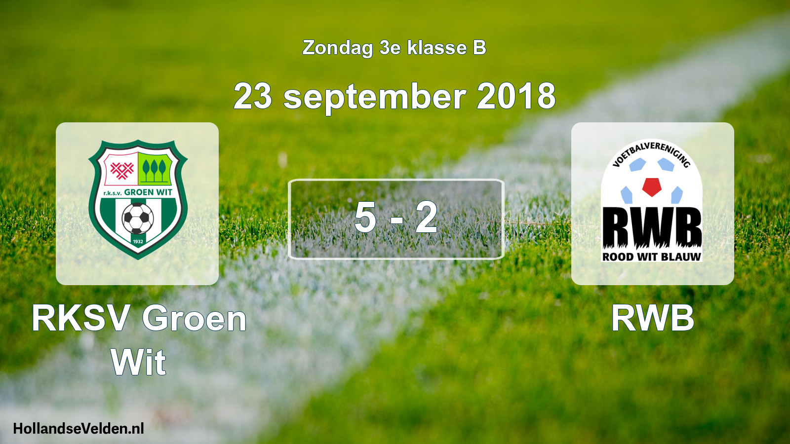 Total number of matches played: RKSV Groen Wit - RWB 5 - 2 (23 September 2018)