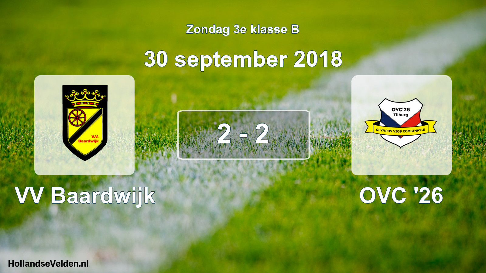 Total number of matches played: VV Baardwijk - OVC '26 2 - 2 (30 September 2018)