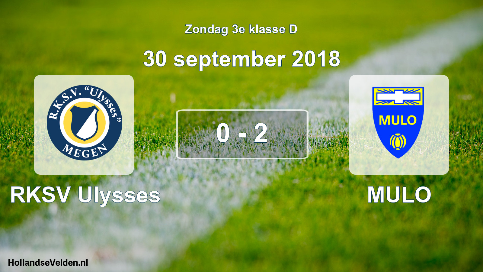 Total number of matches played: RKSV Ulysses - MULO 0 - 2 (30 September 2018)