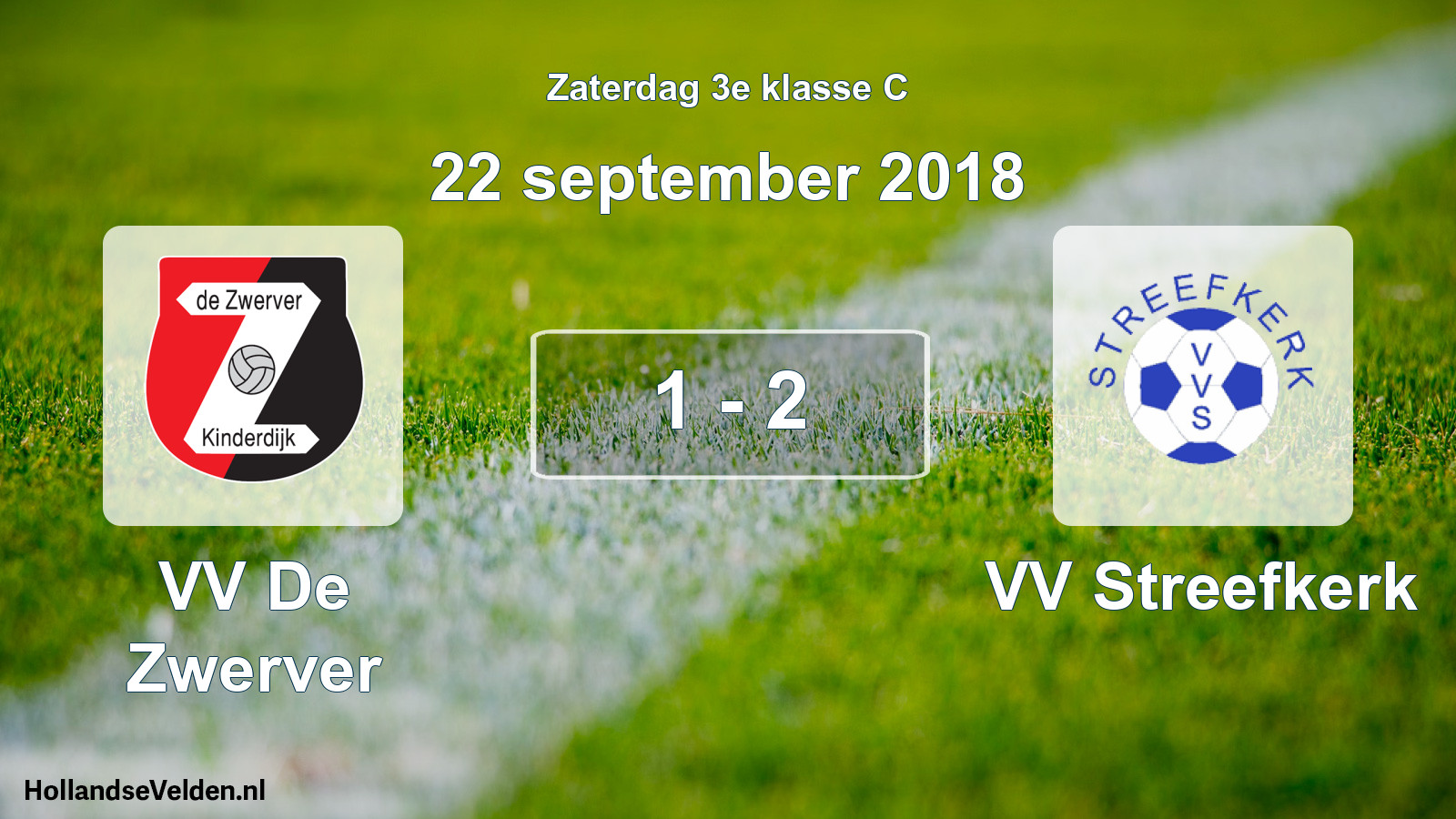 Total number of matches played: VV De Zwerver - VV Streefkerk 1 - 2 (22 September 2018)