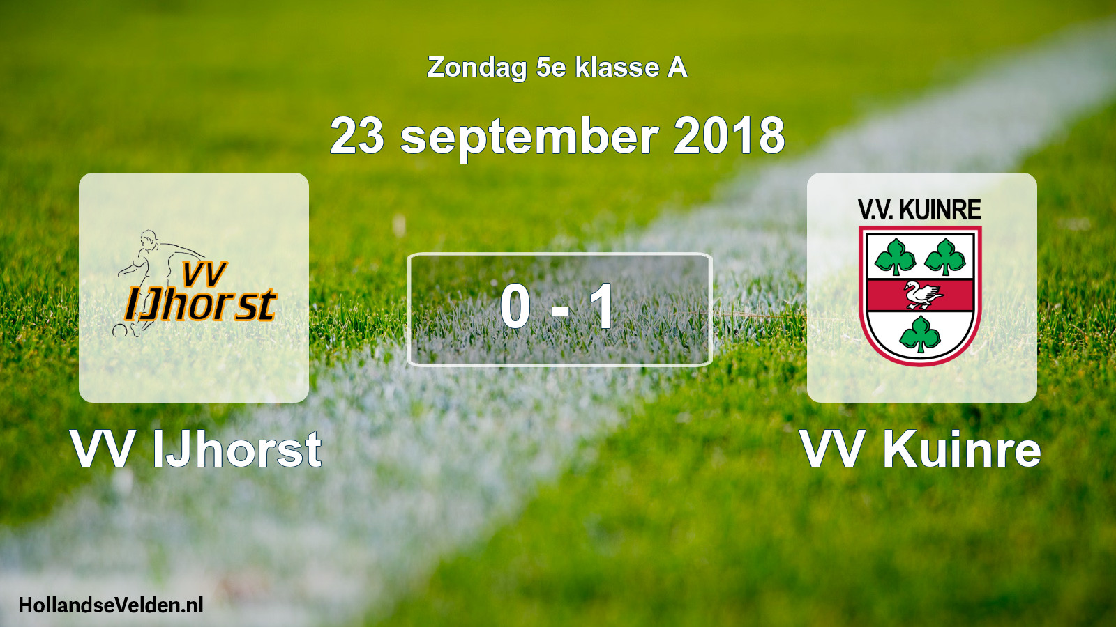 Total number of matches played: VV IJhorst - VV Kuinre 0 - 1 (23 September 2018)