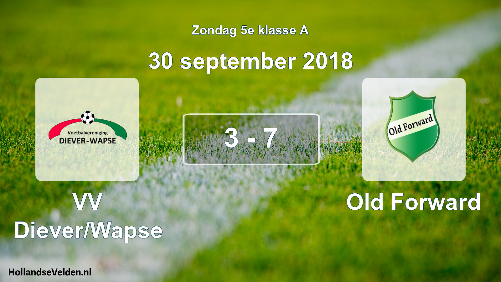 Total number of matches played: VV Diever/Wapse - Old Forward 3 - 7 (30 September 2018)