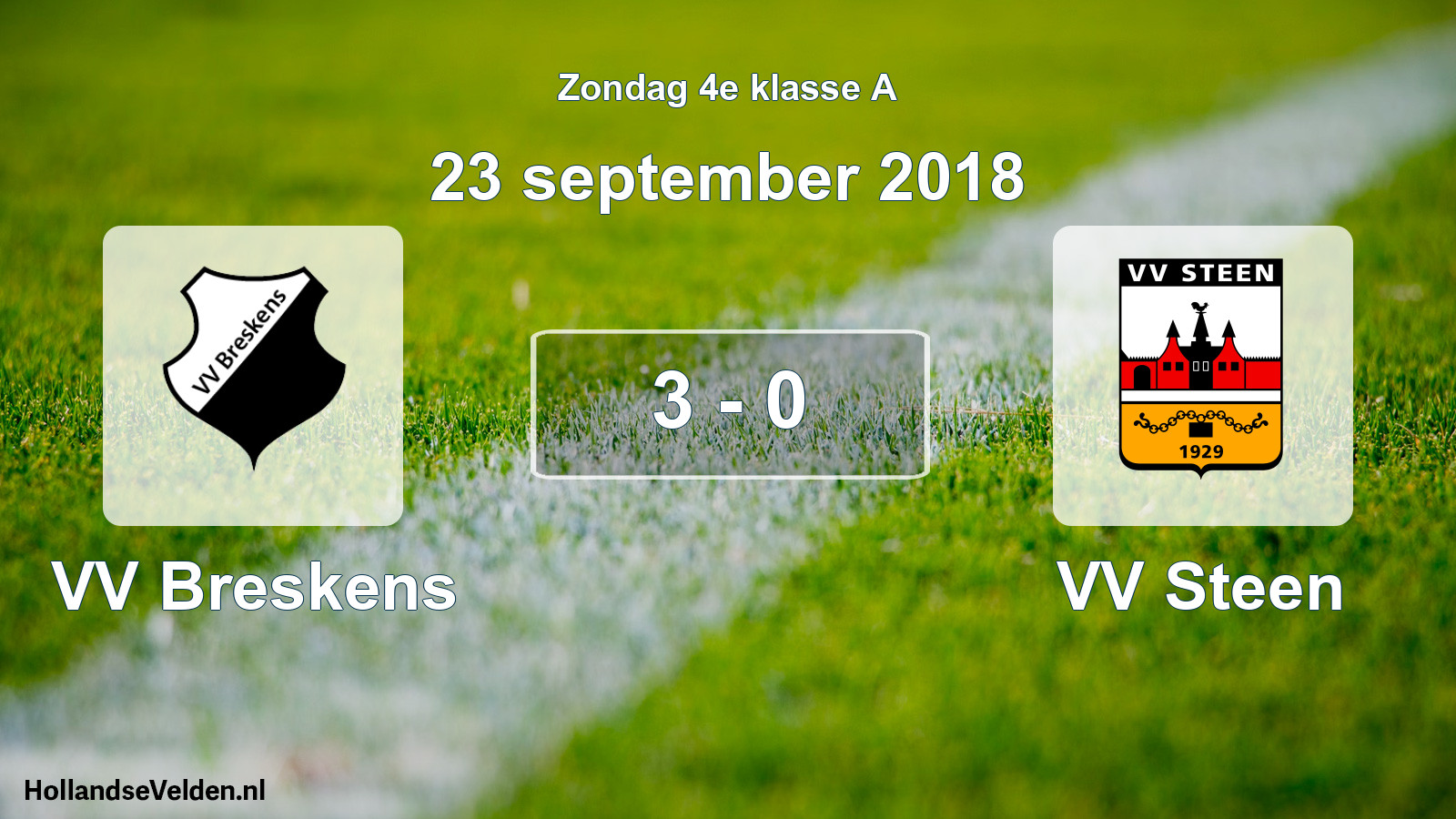 Total number of matches played: VV Breskens - VV Steen 3 - 0 (23 September 2018)