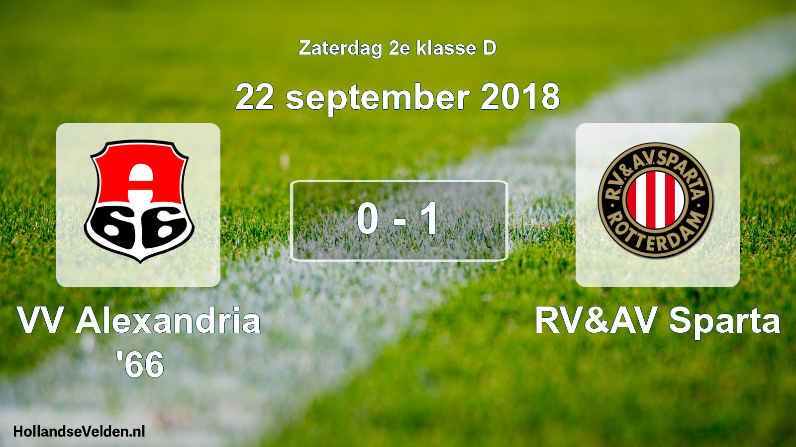 Total number of matches played: VV Alexandria '66 - RV&AV Sparta 0 - 1 (22 September 2018)