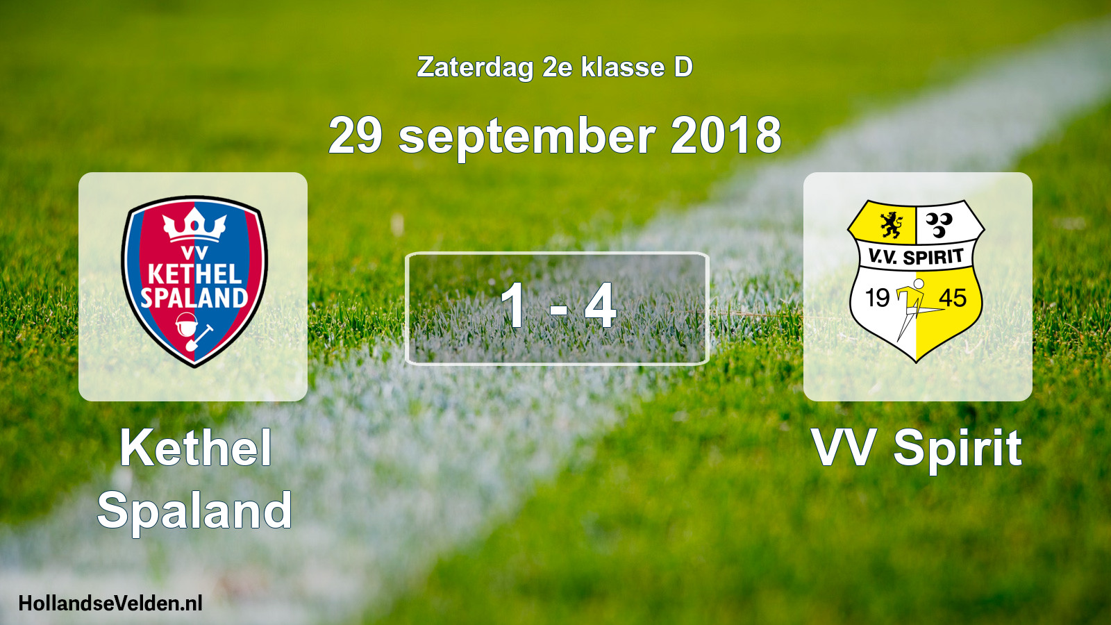 Total number of matches played: Kethel Spaland - VV Spirit 1 - 4 (29 September 2018)