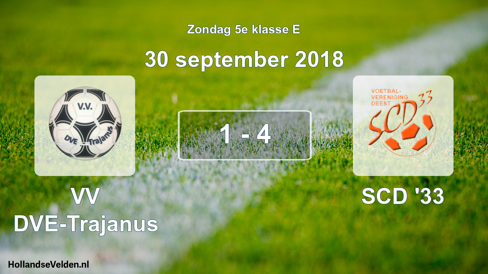 Total number of matches played: VV DVE-Trajanus - SCD '33 1 - 4 (30 September 2018)