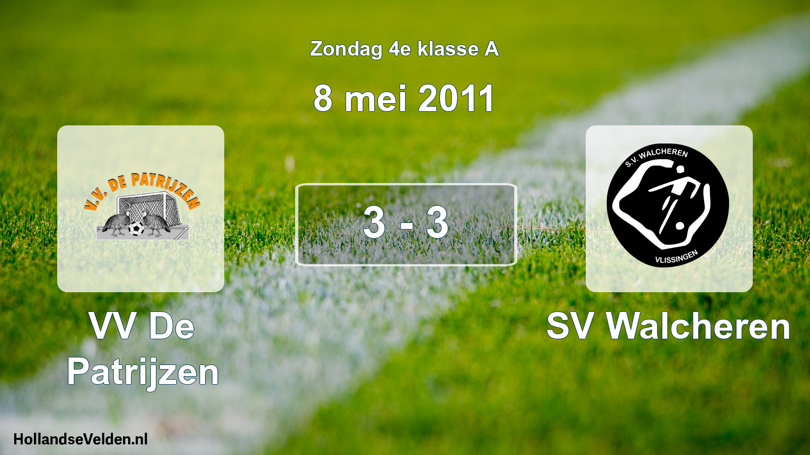 Total number of matches played: VV De Patrijzen - SV Walcheren 3 - 3 (8 May 2011)