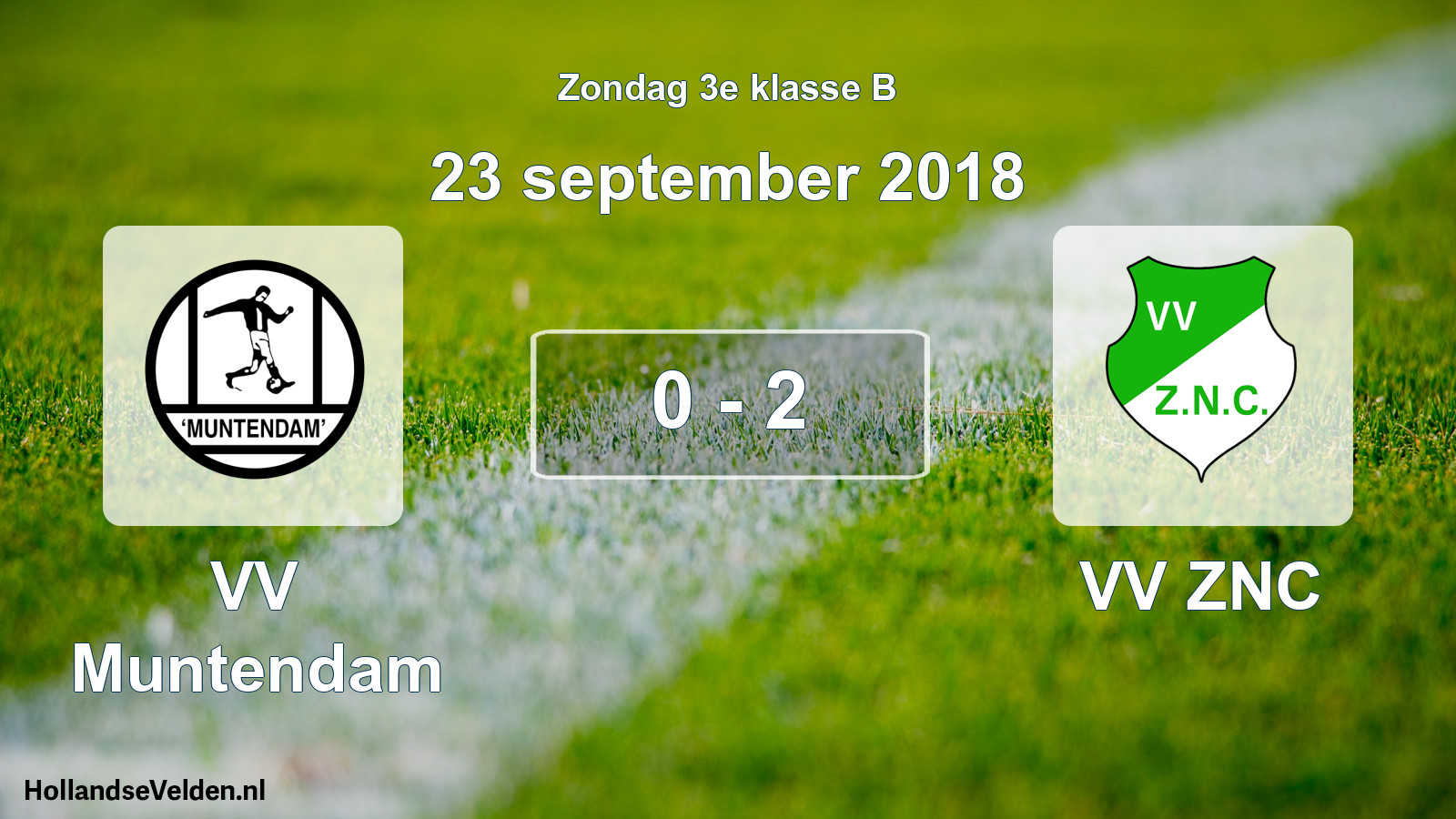 Total number of matches played: VV Muntendam - VV ZNC 0 - 2 (23 September 2018)