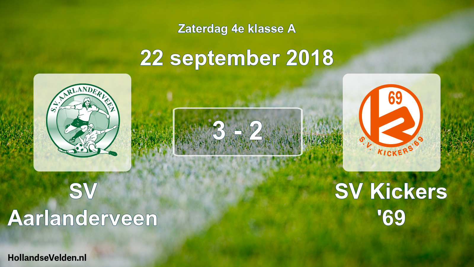 Total number of matches played: SV Aarlanderveen - SV Kickers '69 3 - 2 (22 September 2018)