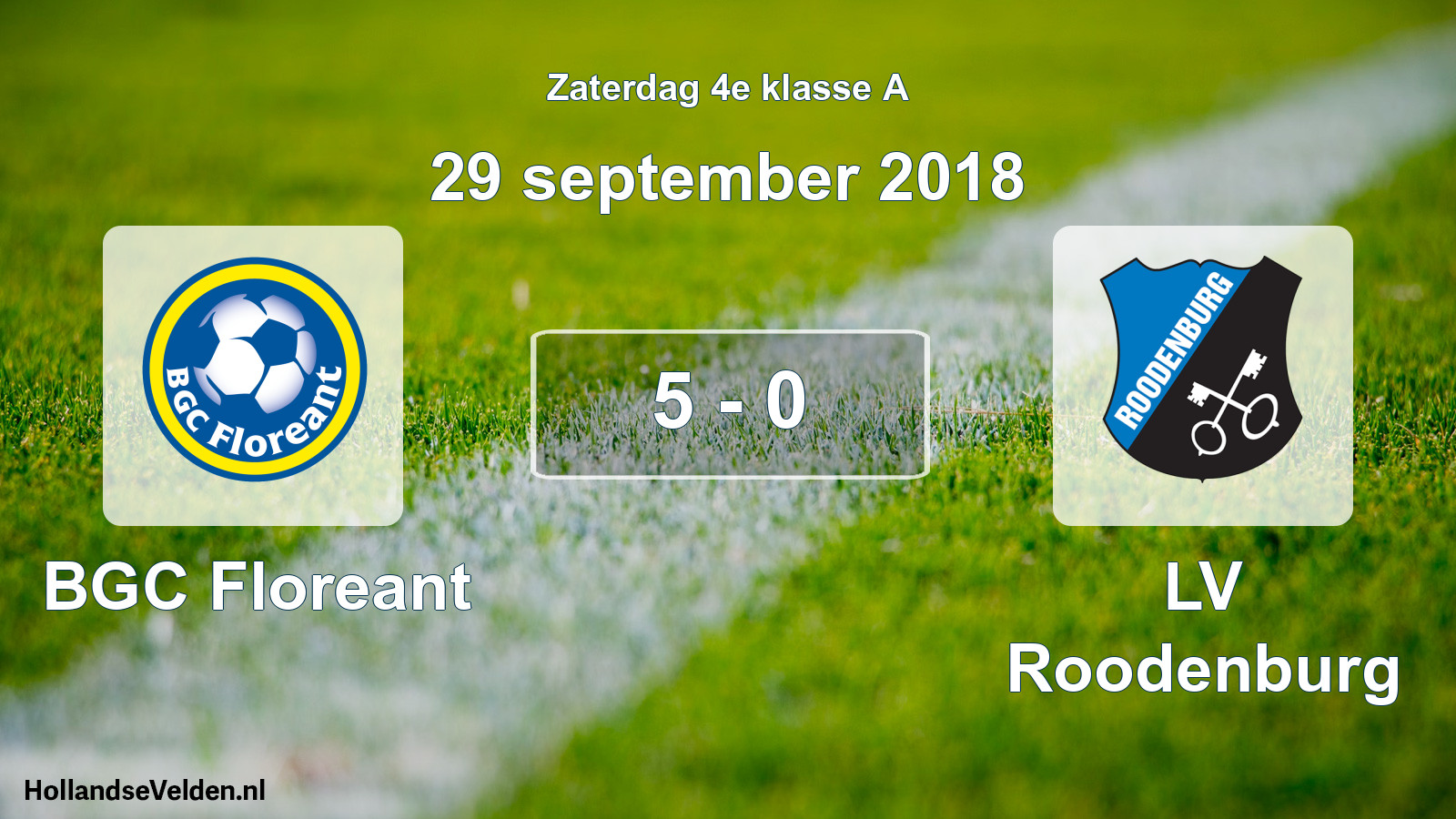 Total number of matches played: BGC Floreant - LV Roodenburg 5 - 0 (29 September 2018)