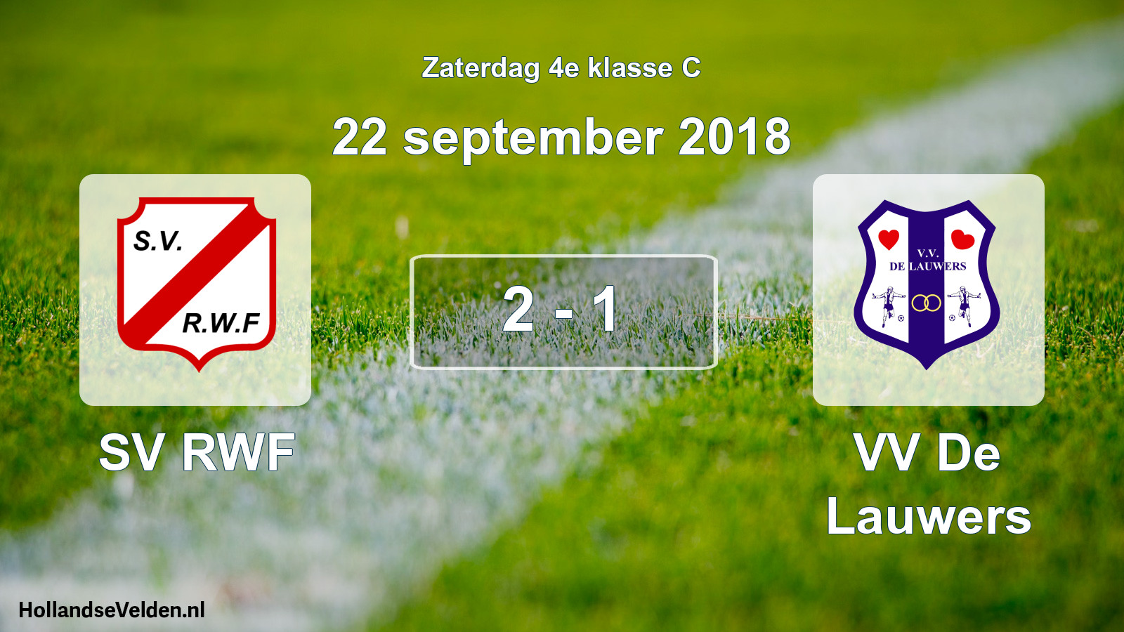 Total number of matches played: SV RWF - VV De Lauwers 2 - 1 (22 September 2018)