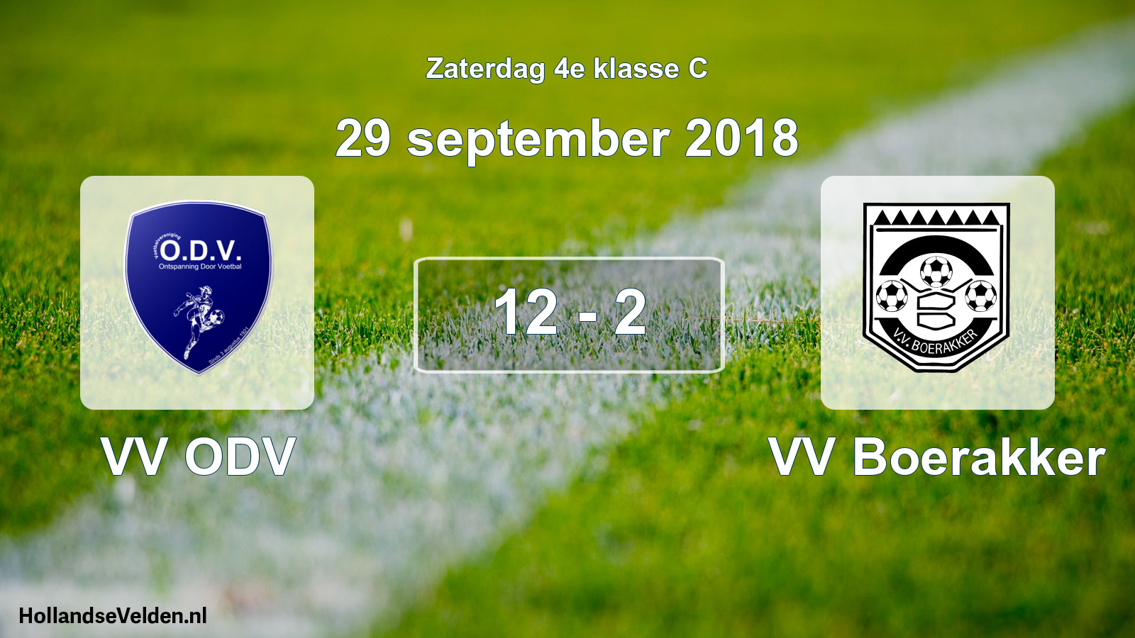 Total number of matches played: VV ODV - VV Boerakker 12 - 2 (29 September 2018)
