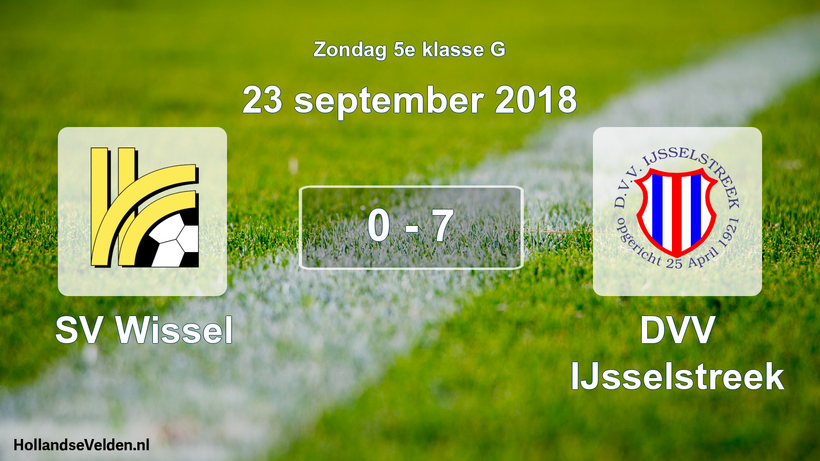 Total number of matches played: SV Wissel - DVV IJsselstreek 0 - 7 (23 September 2018)
