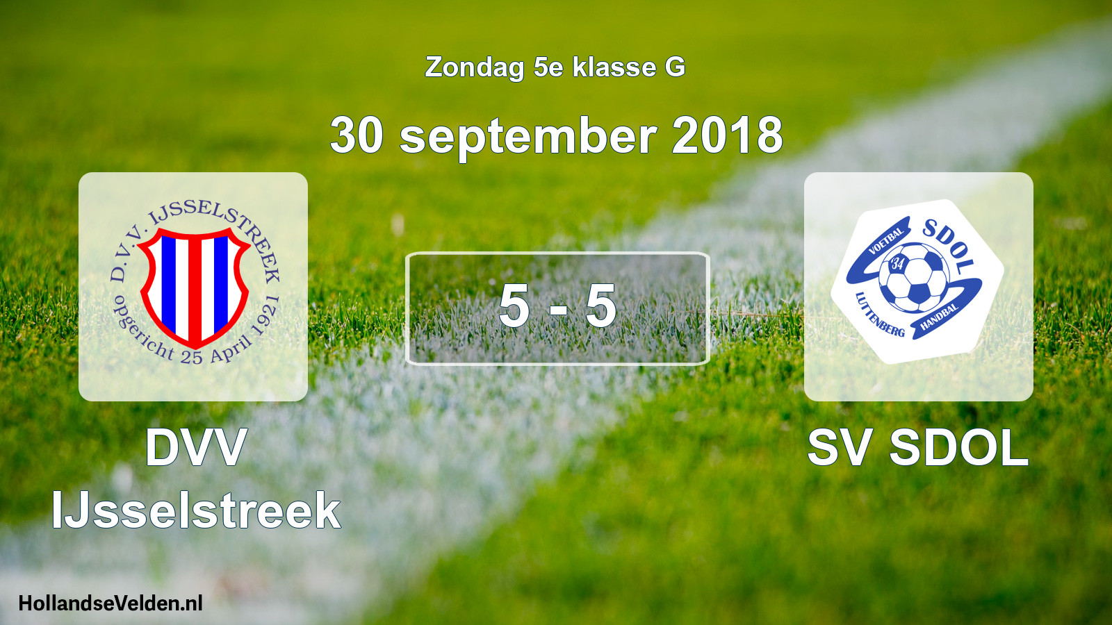 Total number of matches played: DVV IJsselstreek - SV SDOL 5 - 5 (30 September 2018)