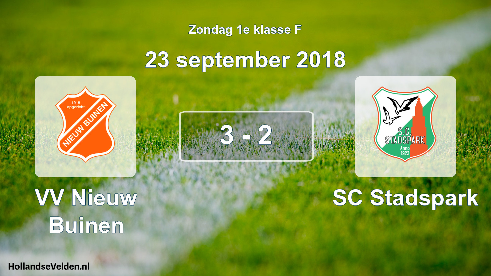 Total number of matches played: VV Nieuw Buinen - SC Stadspark 3 - 2 (23 September 2018)