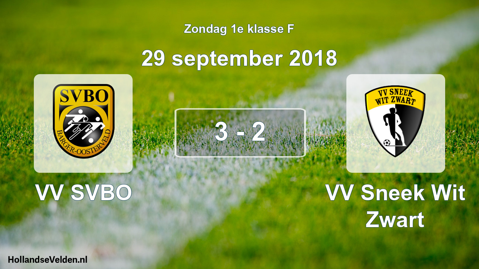 Total number of matches played: VV SVBO - VV Sneek Wit Zwart 3 - 2 (29 September 2018)