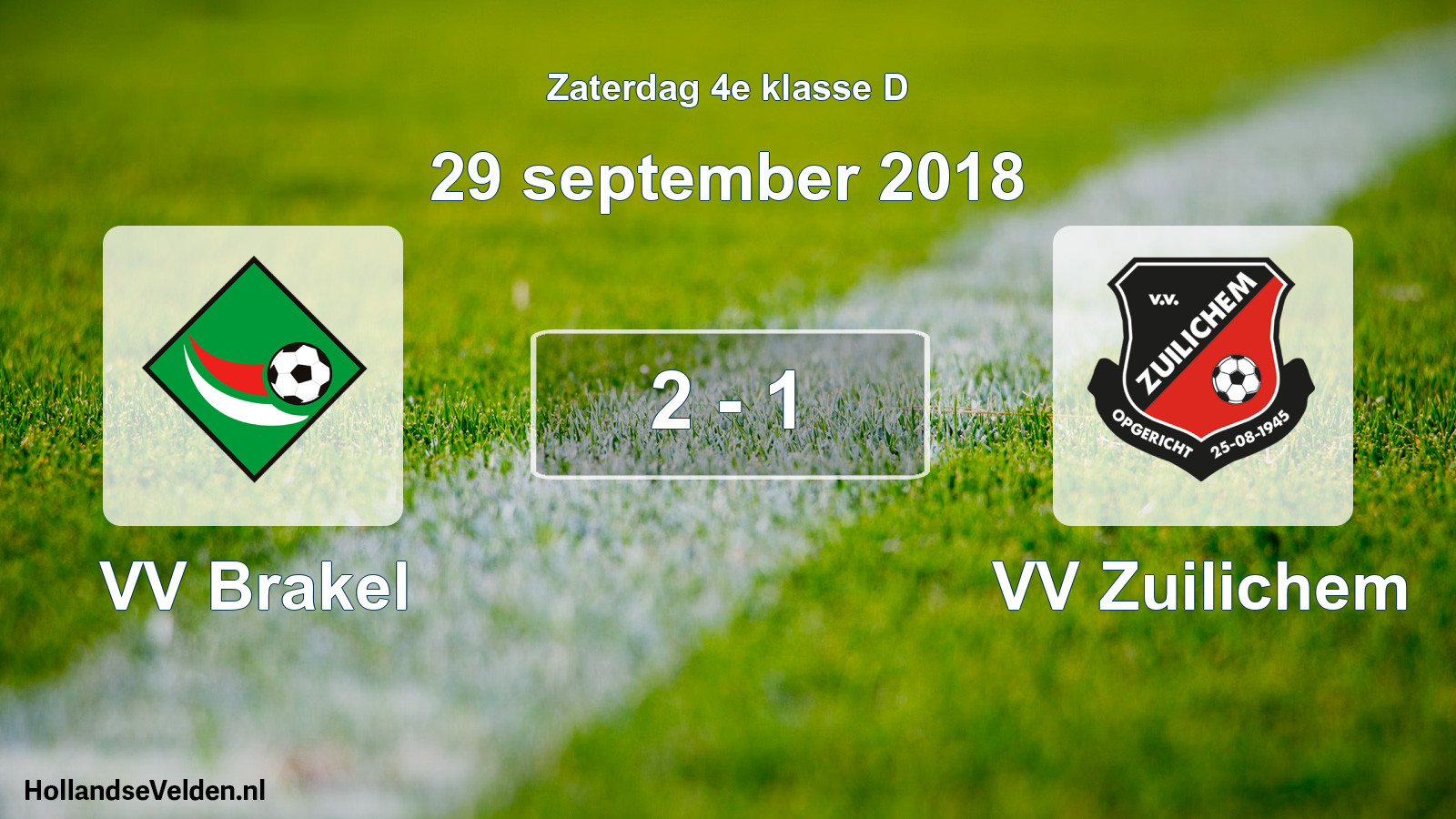 Total number of matches played: VV Brakel - VV Zuilichem 2 - 1 (29 September 2018)