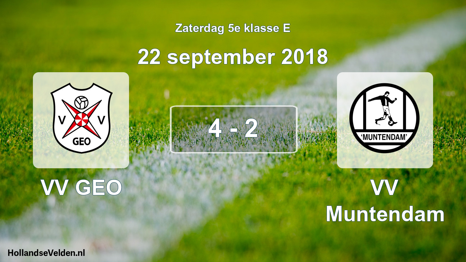 Total number of matches played: VV GEO - VV Muntendam 4 - 2 (22 September 2018)