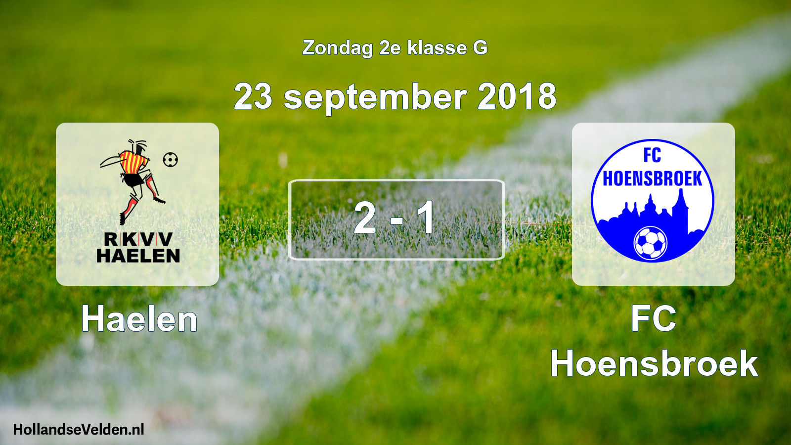 Total number of matches played: Haelen - FC Hoensbroek 2 - 1 (23 September 2018)