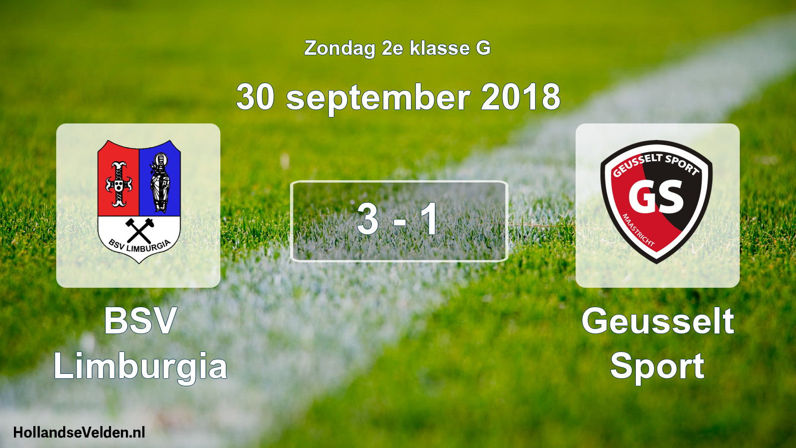 Total number of matches played: BSV Limburgia - Geusselt Sport 3 - 1 (30 September 2018)