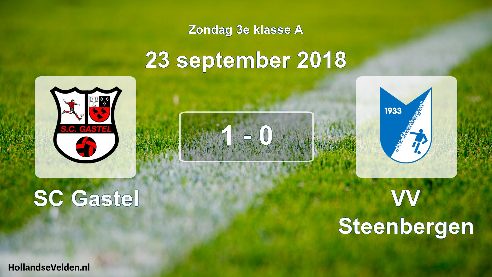 Total number of matches played: SC Gastel - VV Steenbergen 1 - 0 (23 September 2018)