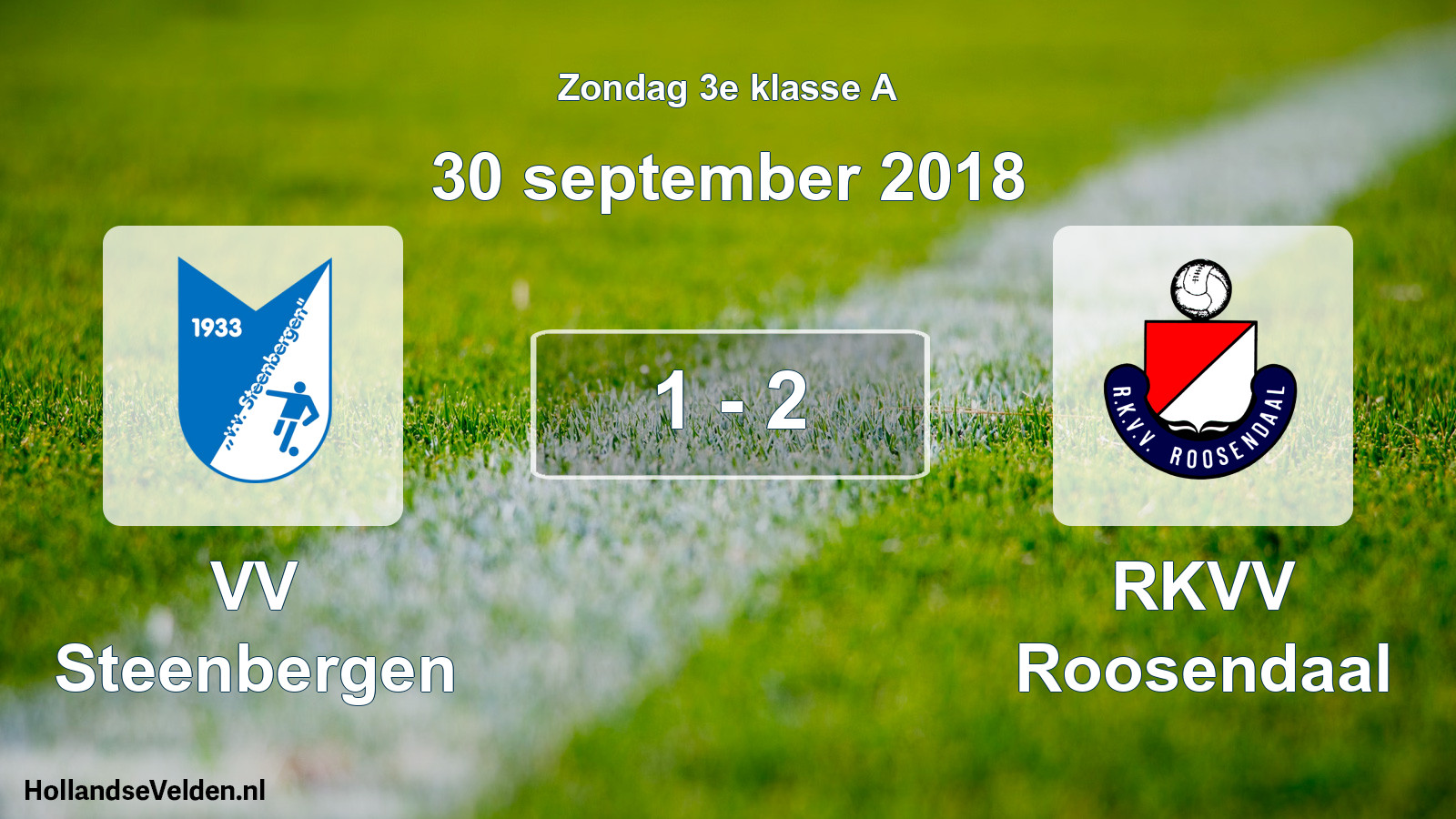 Total number of matches played: VV Steenbergen - RKVV Roosendaal 1 - 2 (30 September 2018)