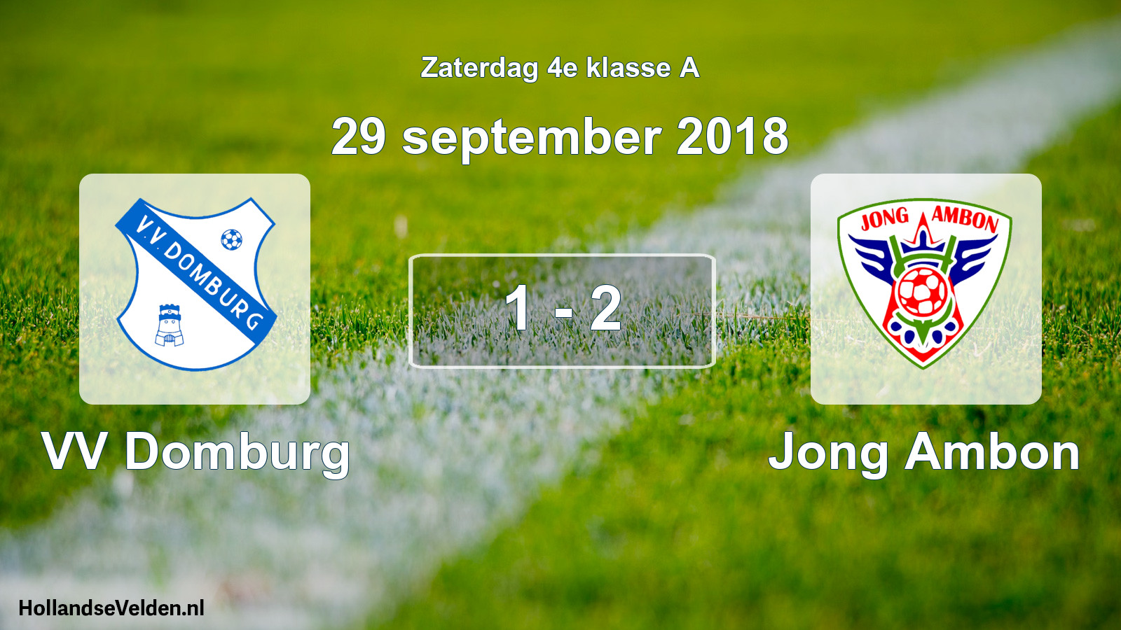 Total number of matches played: VV Domburg - Jong Ambon 1 - 2 (29 September 2018)