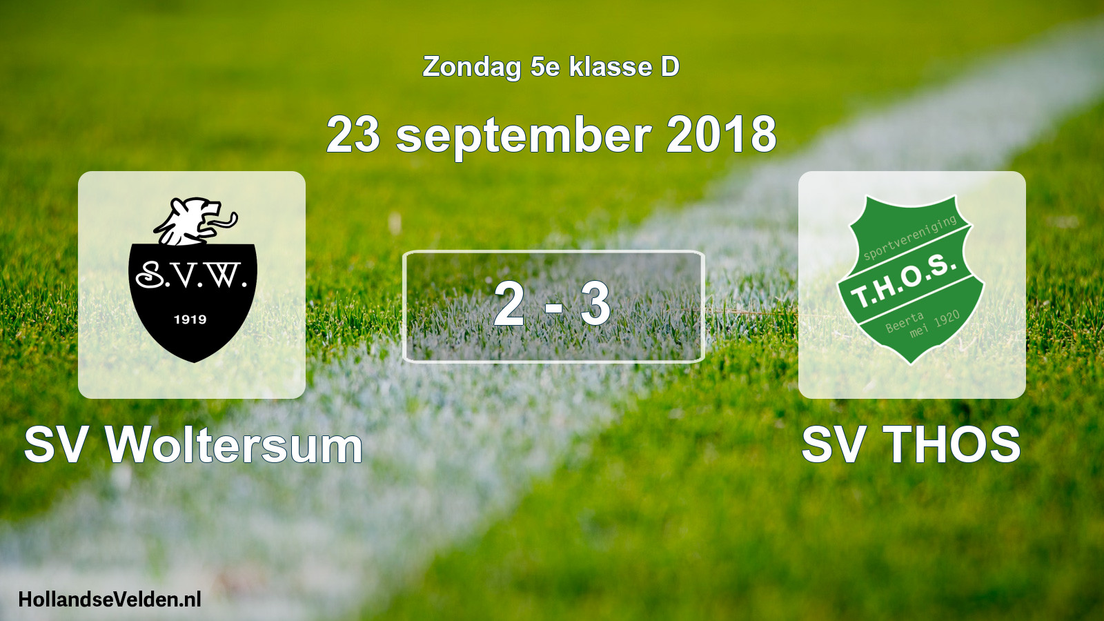 Total number of matches played: SV Woltersum - SV THOS 2 - 3 (23 September 2018)
