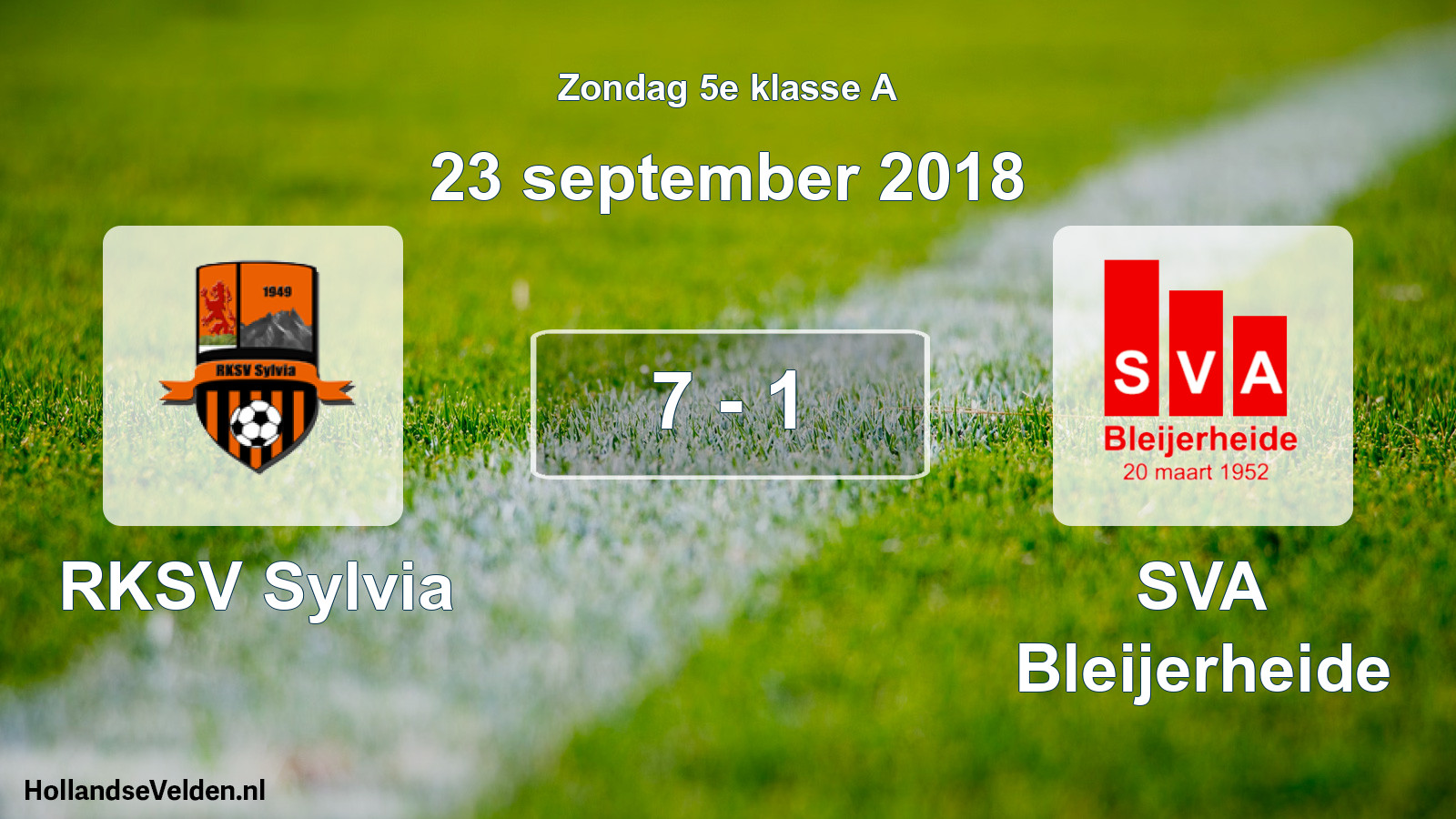 Total number of matches played: RKSV Sylvia - SVA Bleijerheide 7 - 1 (23 September 2018)