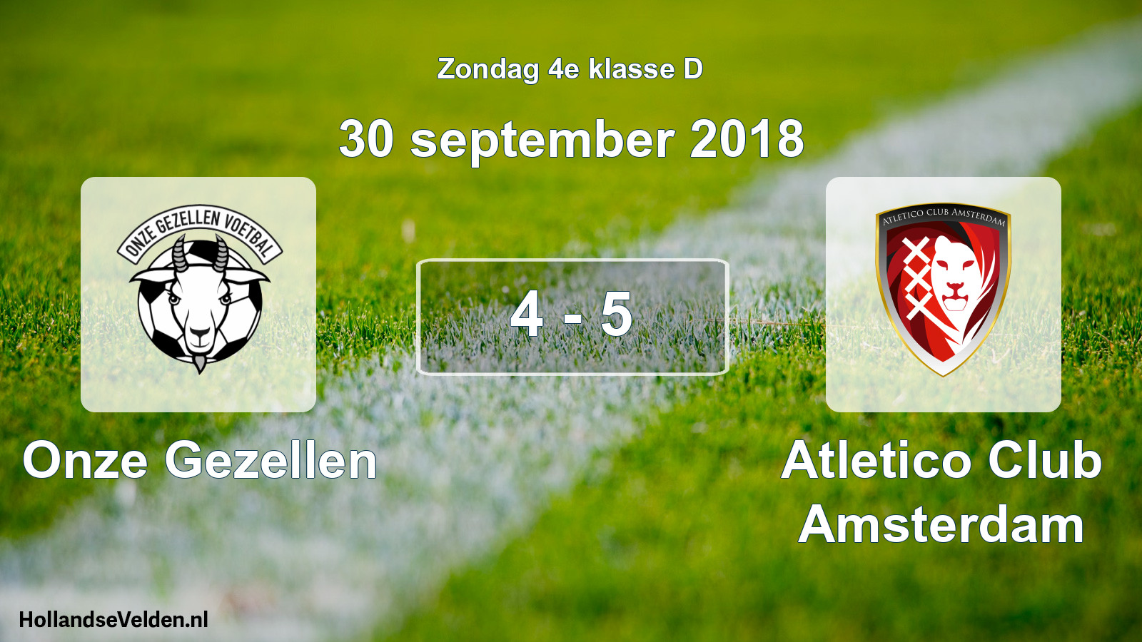 Total number of matches played: Onze Gezellen - Atletico Club Amsterdam 4 - 5 (30 September 2018)