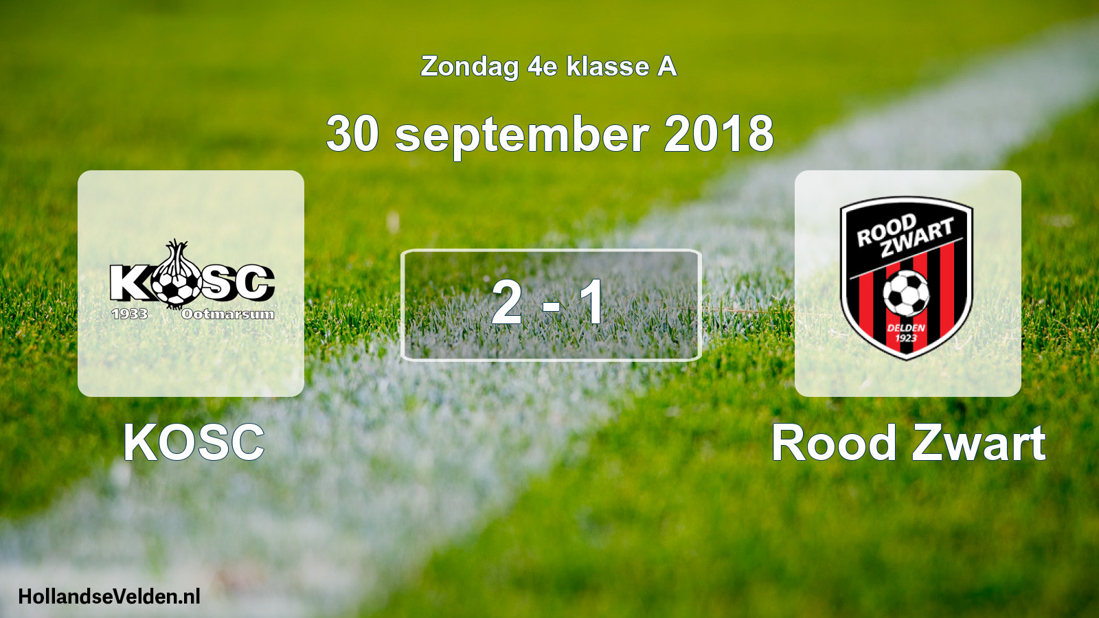 Total number of matches played: KOSC - Rood Zwart 2 - 1 (30 September 2018)